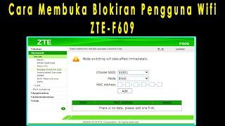 Cara Membuka Blokiran [Unblock] Pengguna Wifi ~ ZTE F609