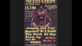 Dr. S Gachet & Mc Moose @  Meditation 1 - The Deepest Jungle 15.07.95 Walzmühle Ludwigshafen