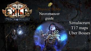 PoE 3.24 (Necropolis) - 150m+ DPS physical BaMa Necromancer build guide