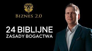 Czy bogactwo jest złe? Biblia vs pieniądze. [Biznes 2.0]