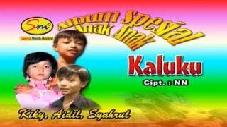 KALUKU (KIKI, AIDIL, SYAHRUL)