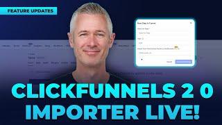 ClickFunnels 2 0 Importer Live!