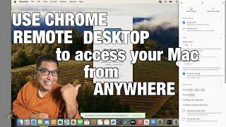 Remote Access Your Mac Computers Using Chrome Remote Desktop