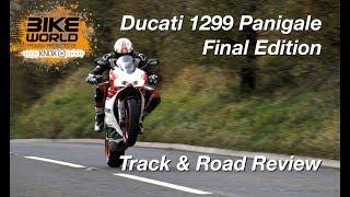 Ducati 1299 Panigale R Final Edition Track & Road Review