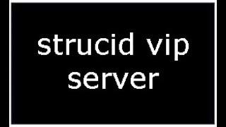 FREE STRUCID VIP SERVER (2021) *Read Description*