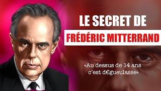 TOURISME S*XUEL, FILM P*RNO, rumeurs de P*DOPHILIE : la mauvaise vie de FRÉDÉRIC MITTERRAND