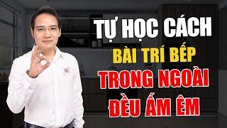 Hướng dẫn tự Xem Phong Thủy và Cách Bài trí Bếp, Giữ trọn tài lộc, Cả nhà hạnh phúc