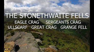 THE STONETHWAITE FELLS - EAGLE CRAG, SERGEANTS CRAG, ULLSCARF, GREAT CRAG, GRANGE FELL