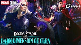 DOCTOR STRANGE 3: Dark Dimension Of Clea Teaser (2023) With Benedict Cumberbatch & Charlize Theron