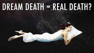 What If You Die In Your Dream?