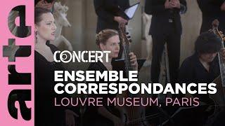 L’Ensemble Correspondances -  Musée du Louvre, Paris - @arteconcert