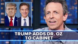 Trump Picks Dr. Oz to Run Medicare and Medicaid