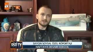 Saygın Soysal'la (Özel) Röportaj! - Dizi TV atv