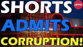 AMC SHORTS ADMITS MANIPULATION! SHORTS DOWN 100% Short Squeeze Update