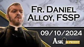 AAP Live with Fr. Daniel Alloy, FSSP - 9/10/24 - Boxing and Our Lady of Guadalupe