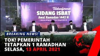 [BREAKING NEWS] Pengumuman Hasil Sidang Isbat Penetapan Awal Puasa 1 Ramadhan 1442 H 2021 | tvOne