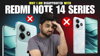 Redmi Note 14 Series  I'm DISAPPOINTED Here's Why!