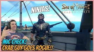 "Crab Dullah!" CRAB GUY GOES ROGUE!! Hotmic Salt! Sea of Thieves PvP!