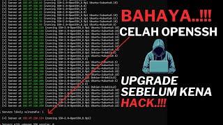 Celah Keamanan OPEN SSH Terbaru (Buruan Upgrade)