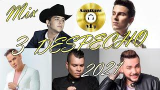 MIX DESPECHO 2021 (3) Jessi Uribe, Pipe Bueno, Alzate, Christian Nodal y Mas Santiago Vdj   Ecuador