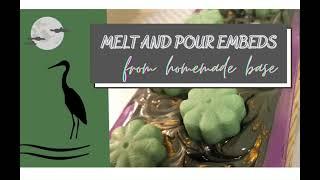 Melt and Pour Soaps from Homemade Base.