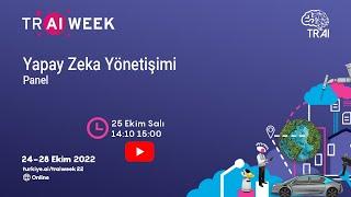 Yapay Zeka Yönetişimi - TR AI WEEK 2022