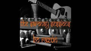 Bo Razón - The Saronay Sessions (Full Album) Folk / World Music / Ethnofusion