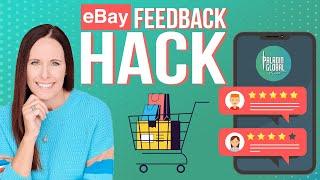 eBay Feedback Hack: How to Increase Your Score Fast but Ethically