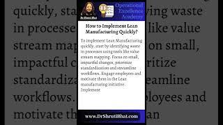 How to Implement Lean Manufacturing Quickly?