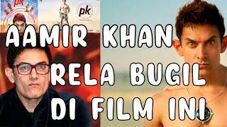 AAMIR KHAN RELA BUGIL DALAM FILM INI - BOLLYWOOD | BOLLY TV | FILM PK