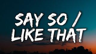 Doja Cat - Say So/Like That (Mashup) (Lyrics) "ladies and gentlemen doja cat" [Tiktok Song]