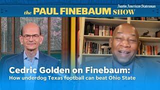 Ohio State vs. Texas football to be 'fourth-quarter game,' Cedric Golden says on Paul Finebaum Show