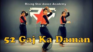 52 Gaj Ka Daman | Dance Video | Rising Star Dance Academy | Pranjal Dahiya | Aniket Choreography