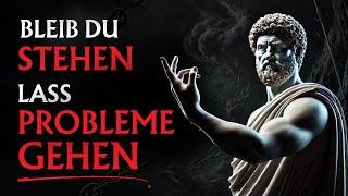 Wie diese 7 ANTIKEN Tricks ALLE deine Probleme beseitigen  | Stoizismus