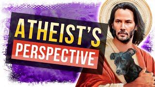 An Atheist’s Perspective of Religion