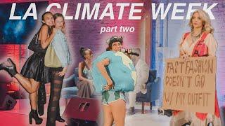 THE FIRST OFFICIAL LA CLIMATE WEEK *what it's really like* (PART TWO) | panels, runways, etc. | VLOG