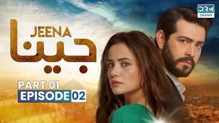 Turkish Drama in Urdu | JEENA Episode 02 - Part 1 | Urdu Dubbed | UC1O