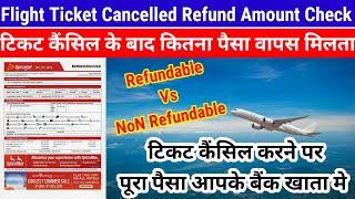 flight ticket refund kaise kare | flight ticket cancellation charges | how to cancel flight ticket