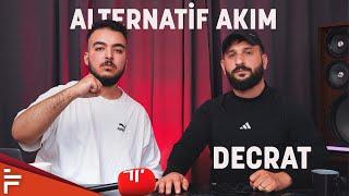 Alternatif Akım | Decrat | "İnsan kazan, parayı belli bir yere kadar sev."