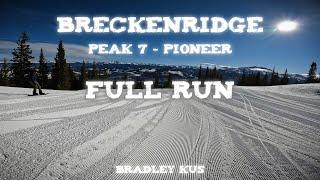 Breckenridge - Pioneer [Peak 7] (Full Run)