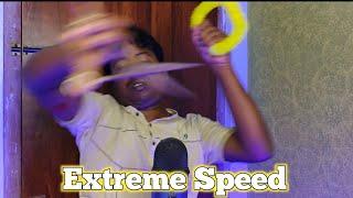 Extreme Speed ASMR