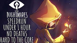 Little Nightmares Speedrun Tutorial - Hard To The Core Guide - Under 1 Hour No Deaths Walkthrough