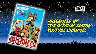 MST3K: Mitchell (FULL MOVIE) with annotations