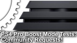 More PS4 Pro Boost Mode Tests: Bloodborne, Witcher 3 + Community Requests!