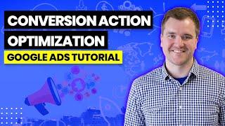 How to Optimize PPC Campaigns for Specific Conversions & Account Goal Settings - 2022 Tutorial