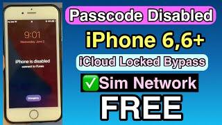 FREE Passcode Disabled iPhone 6+ iCloud Bypass With Sim Network 2025