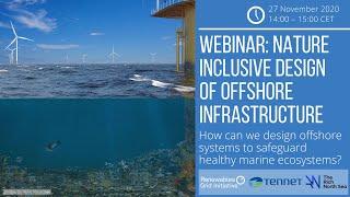 Nature Inclusive Design of Offshore Infrastructure
