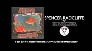 Spencer Radcliffe - "E" (Official Audio)