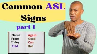 20+ Common ASL Signs | Essential ASL Signs | Part 1 | American Sign Language for Beginners