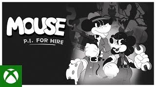 『Mouse: P.I. For Hire』 - 公式 Xbox トレーラー | Xbox Partner Preview 2024 年 10 月